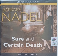 Sure and Certain Death written by Barbara Nadel performed by Martyn Read on Audio CD (Unabridged)
